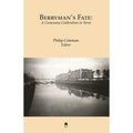 Berryman's Fate: A Centenary Celebration in Verse (Paperback) J2150